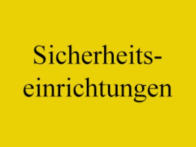 Sicherheitseinrichtungen für  Ebersbach (Fils)
